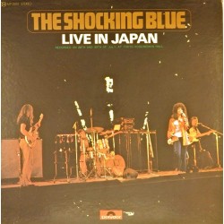 Пластинка Shocking Blue Live in Japan